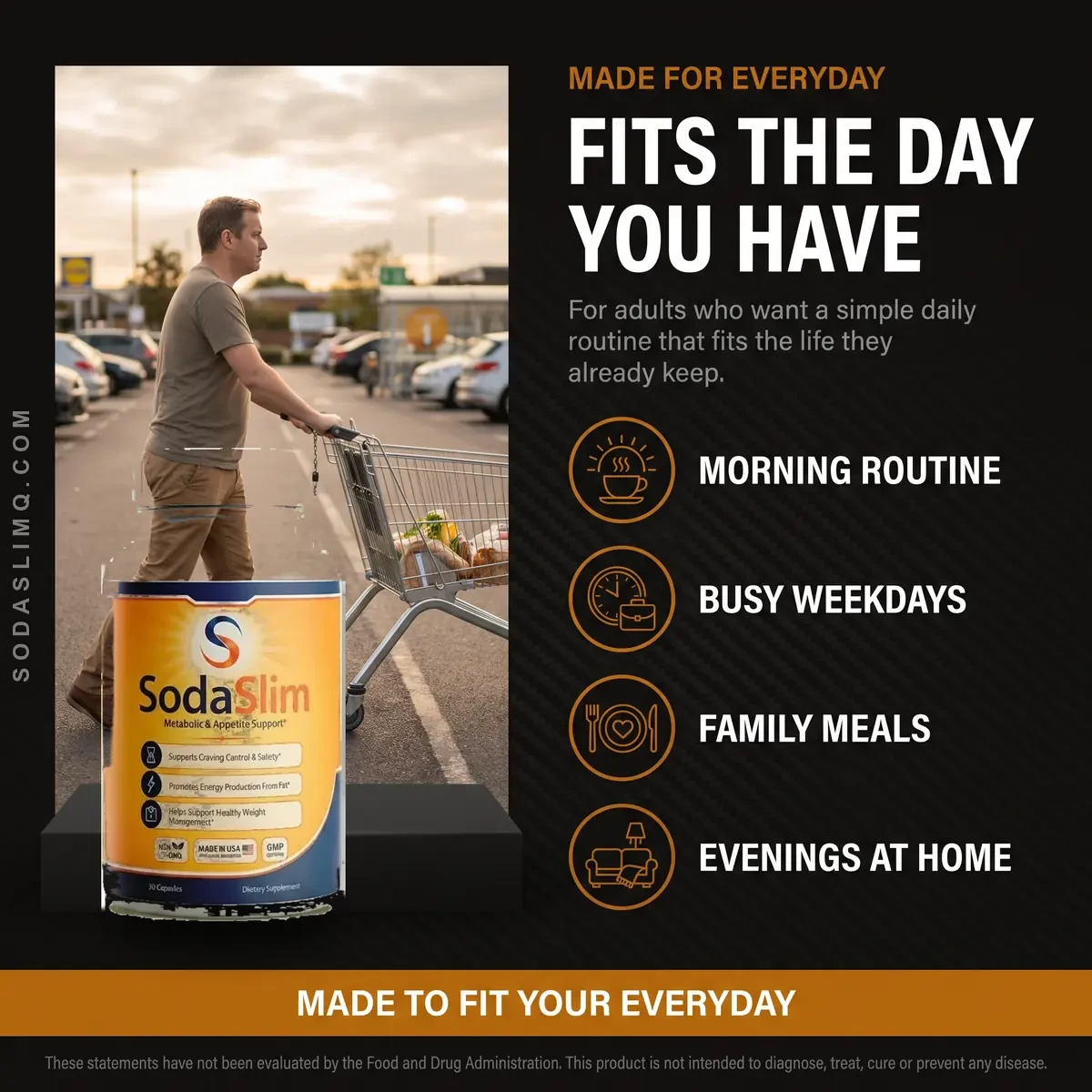 Who SodaSlim is for: adults who want a simple daily routine that fits ordinary weekdays, errands and family meals